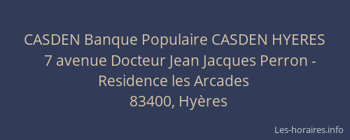 CASDEN Banque Populaire CASDEN HYERES