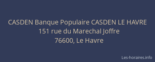 CASDEN Banque Populaire CASDEN LE HAVRE