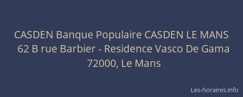 CASDEN Banque Populaire CASDEN LE MANS