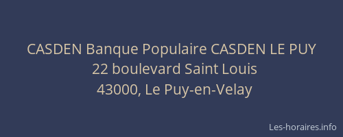 CASDEN Banque Populaire CASDEN LE PUY