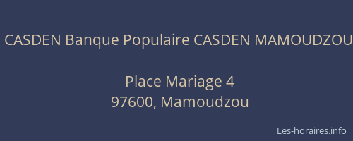 CASDEN Banque Populaire CASDEN MAMOUDZOU