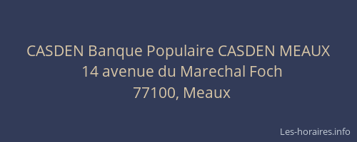 CASDEN Banque Populaire CASDEN MEAUX