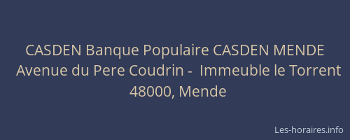 CASDEN Banque Populaire CASDEN MENDE
