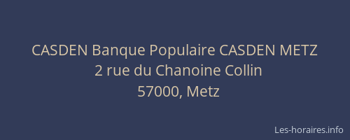 CASDEN Banque Populaire CASDEN METZ