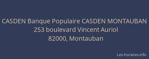 CASDEN Banque Populaire CASDEN MONTAUBAN