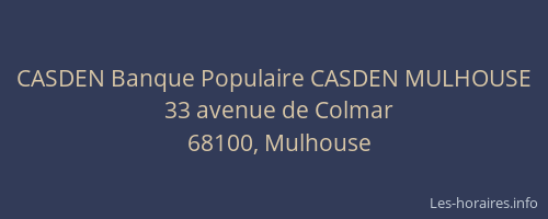 CASDEN Banque Populaire CASDEN MULHOUSE