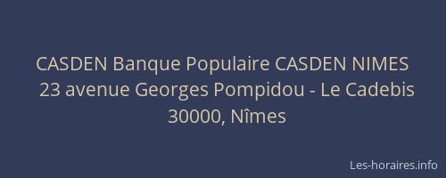 CASDEN Banque Populaire CASDEN NIMES