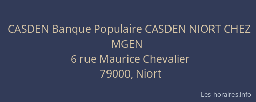 CASDEN Banque Populaire CASDEN NIORT CHEZ MGEN