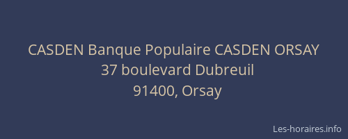 CASDEN Banque Populaire CASDEN ORSAY