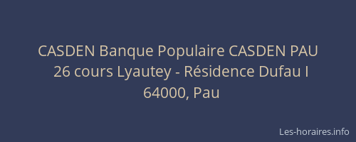 CASDEN Banque Populaire CASDEN PAU
