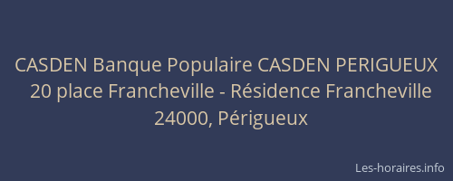 CASDEN Banque Populaire CASDEN PERIGUEUX