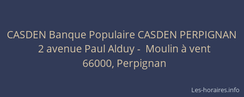 CASDEN Banque Populaire CASDEN PERPIGNAN