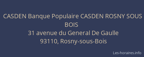 CASDEN Banque Populaire CASDEN ROSNY SOUS BOIS