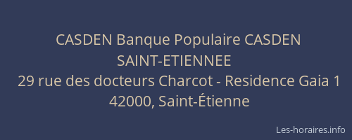 CASDEN Banque Populaire CASDEN SAINT-ETIENNEE