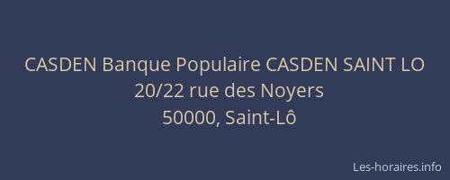 CASDEN Banque Populaire CASDEN SAINT LO