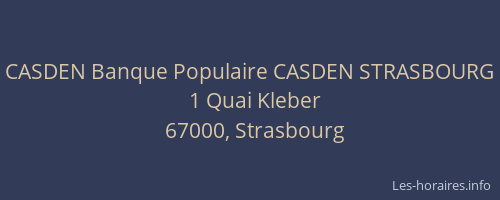 CASDEN Banque Populaire CASDEN STRASBOURG