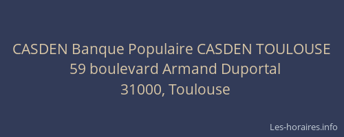CASDEN Banque Populaire CASDEN TOULOUSE