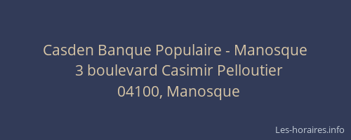 Casden Banque Populaire - Manosque