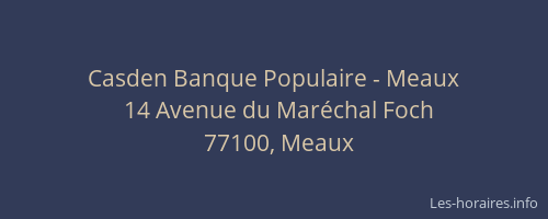 Casden Banque Populaire - Meaux
