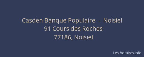 Casden Banque Populaire  -  Noisiel