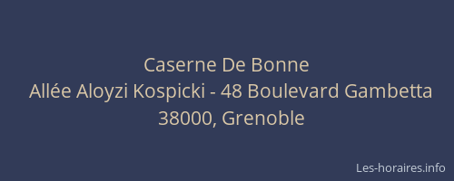 Caserne De Bonne