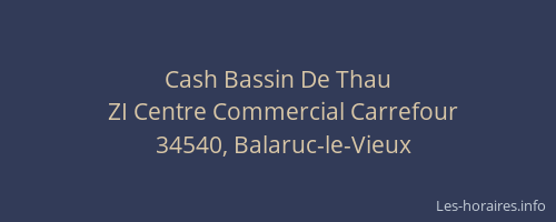 Cash Bassin De Thau