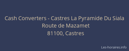 Cash Converters - Castres La Pyramide Du Siala