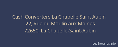Cash Converters La Chapelle Saint Aubin
