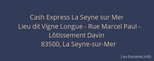 Cash Express La Seyne sur Mer