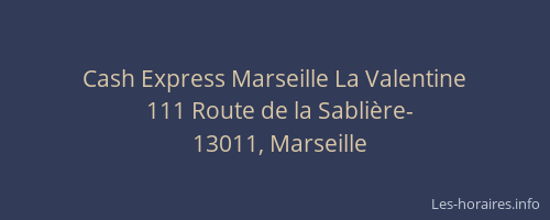 Cash Express Marseille La Valentine