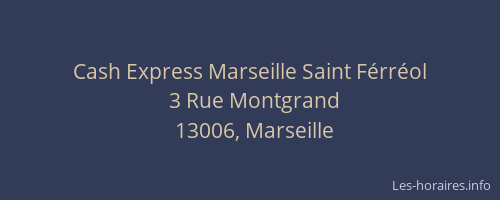 Cash Express Marseille Saint Férréol