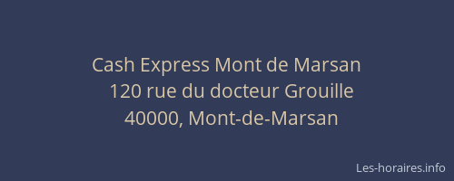 Cash Express Mont de Marsan
