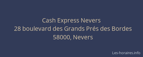 Cash Express Nevers