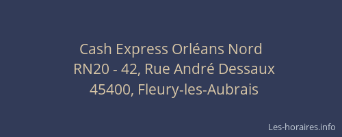 Cash Express Orléans Nord