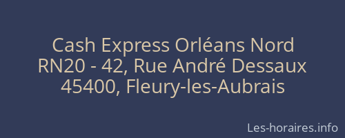 Cash Express Orléans Nord