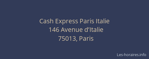 Cash Express Paris Italie