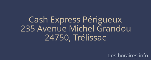 Cash Express Périgueux