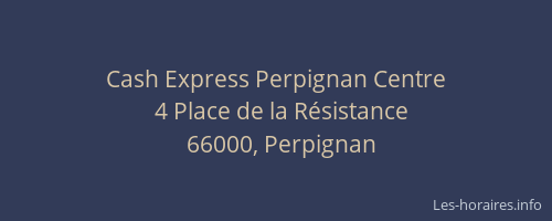 Cash Express Perpignan Centre
