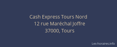 Cash Express Tours Nord