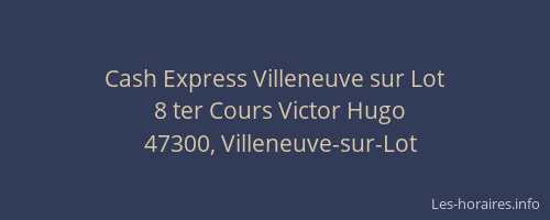Cash Express Villeneuve sur Lot