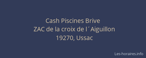 Cash Piscines Brive