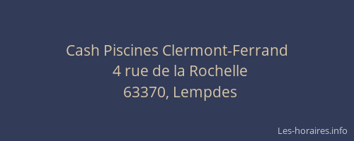 Cash Piscines Clermont-Ferrand