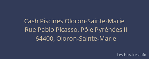 Cash Piscines Oloron-Sainte-Marie
