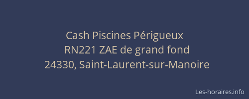 Cash Piscines Périgueux