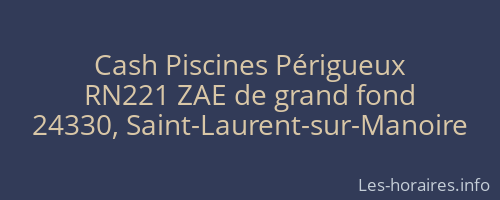 Cash Piscines Périgueux