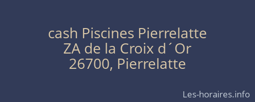 cash Piscines Pierrelatte