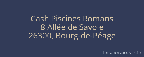 Cash Piscines Romans