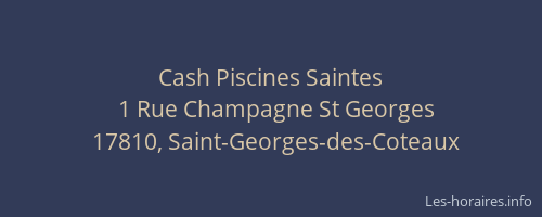 Cash Piscines Saintes