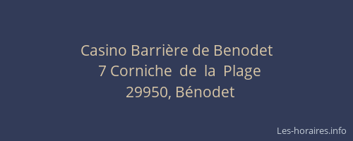 Casino Barri&egrave;re de Benodet