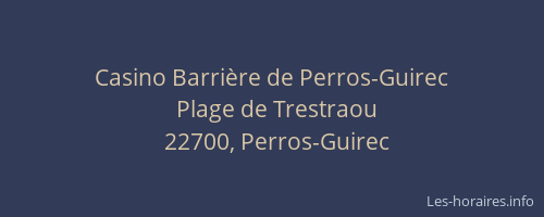 Casino Barrière de Perros-Guirec
